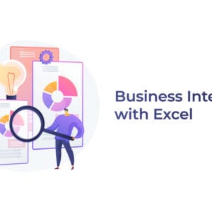 Business Intelligence with Excel